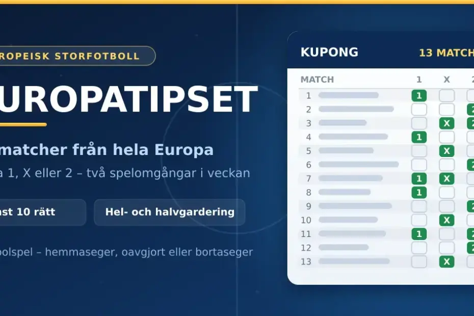 Kupong för Europatipset med 13 matcher från hela Europa där tecknen 1, X och 2 är ikryssade.